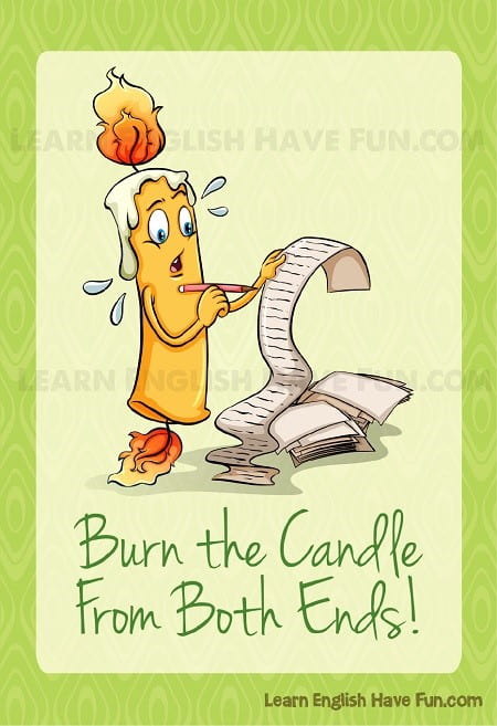 burn the candle at both ends idiom picture